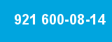 921 600-08-14 921 600-08-14